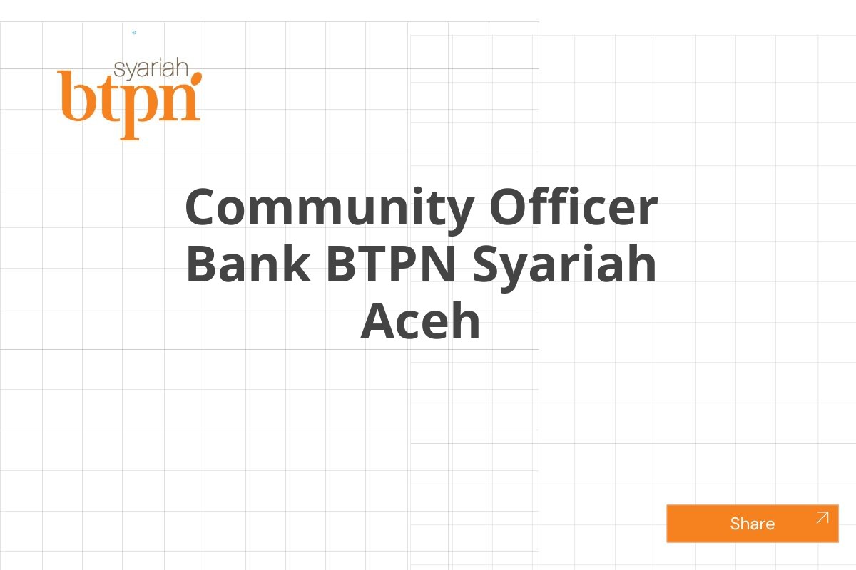 Community Officer Bank BTPN Syariah Aceh
