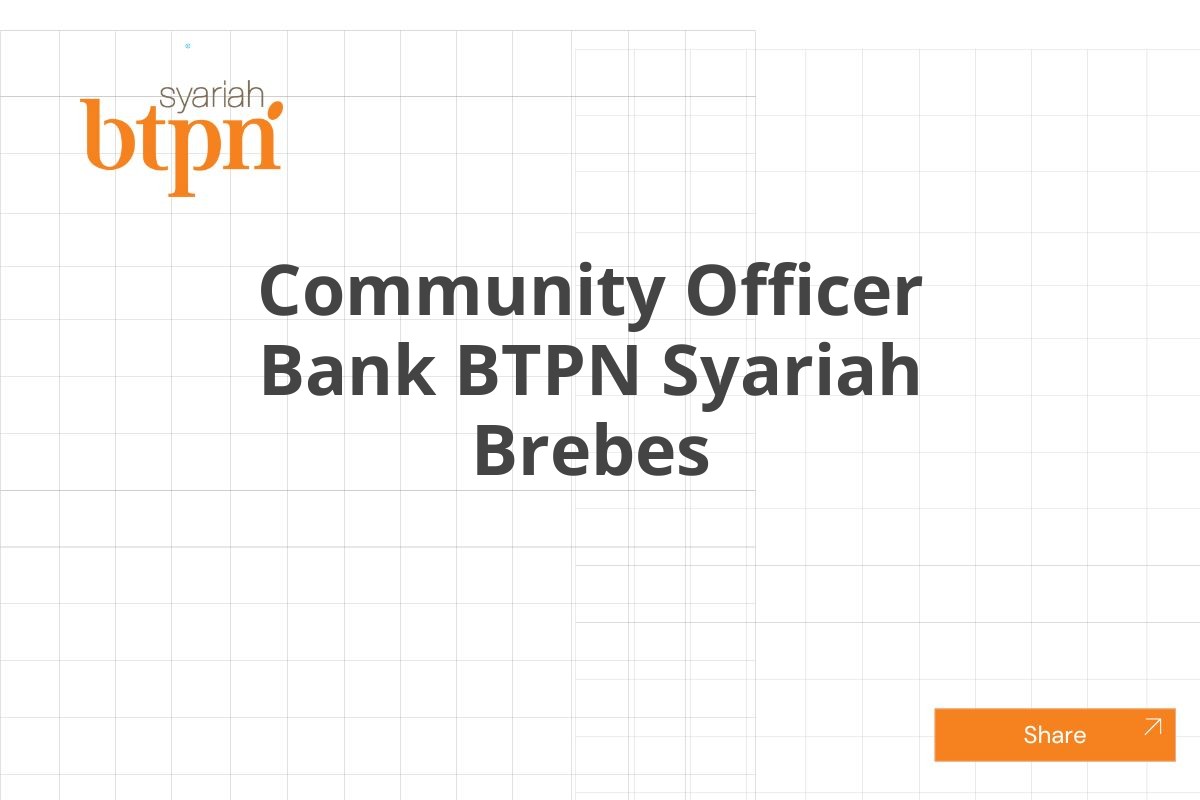 Community Officer Bank BTPN Syariah Brebes