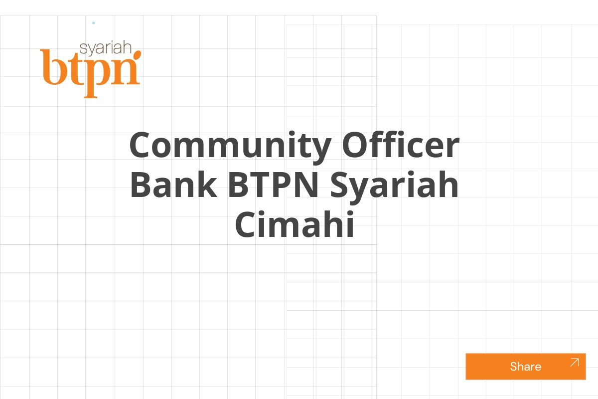 Community Officer Bank BTPN Syariah Cimahi