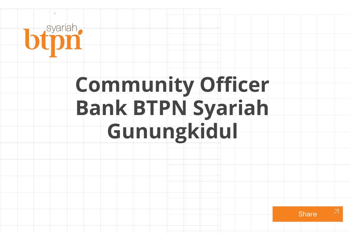 Community Officer Bank BTPN Syariah Gunungkidul