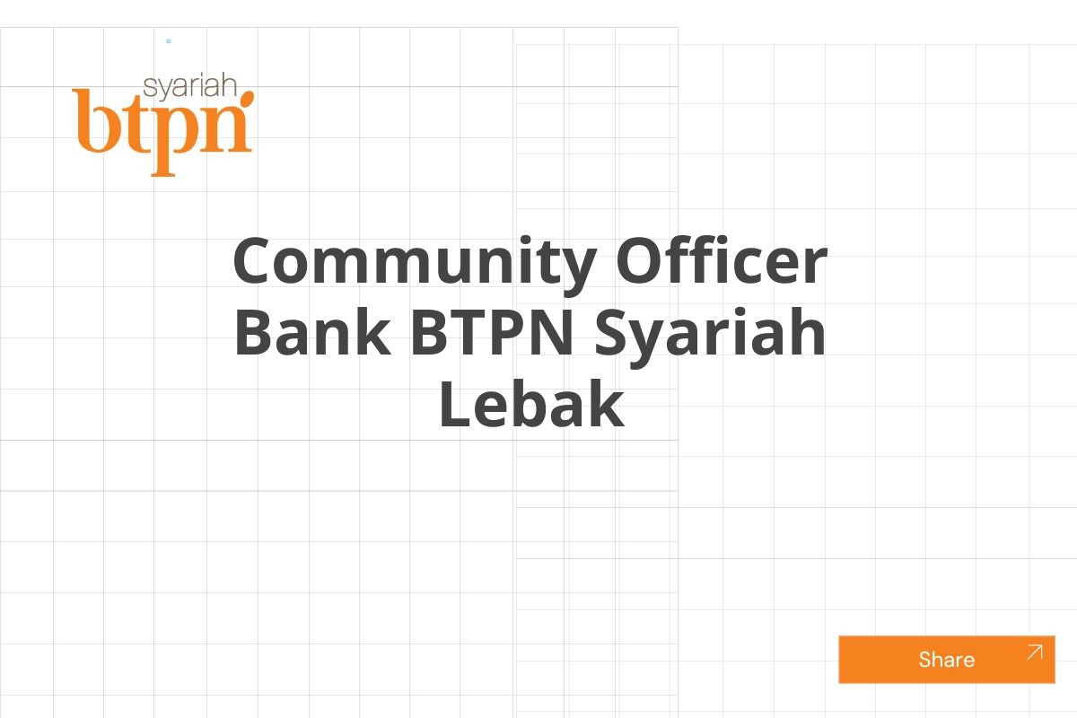 Community Officer Bank BTPN Syariah Lebak