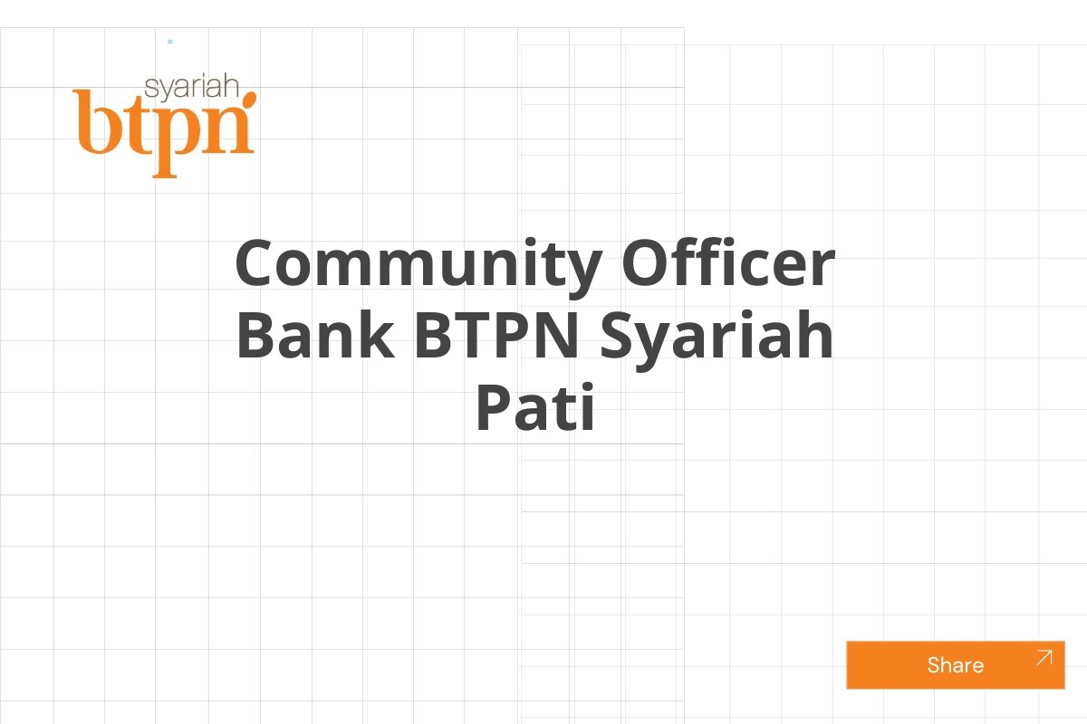 Community Officer Bank BTPN Syariah Pati