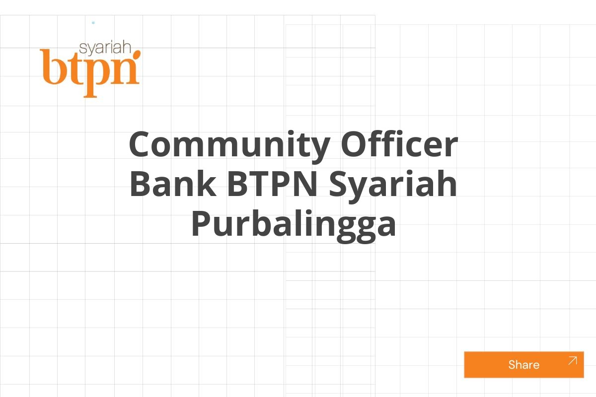 Community Officer Bank BTPN Syariah Purbalingga