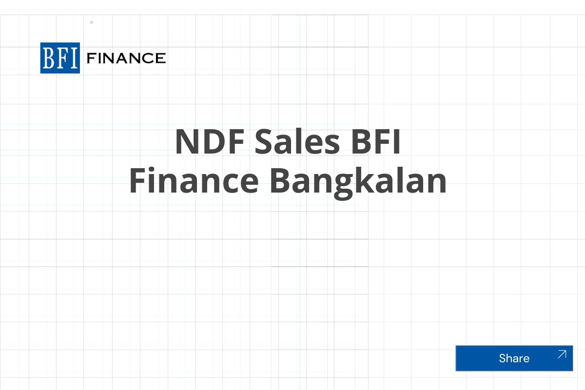 NDF Sales BFI Finance Bangkalan