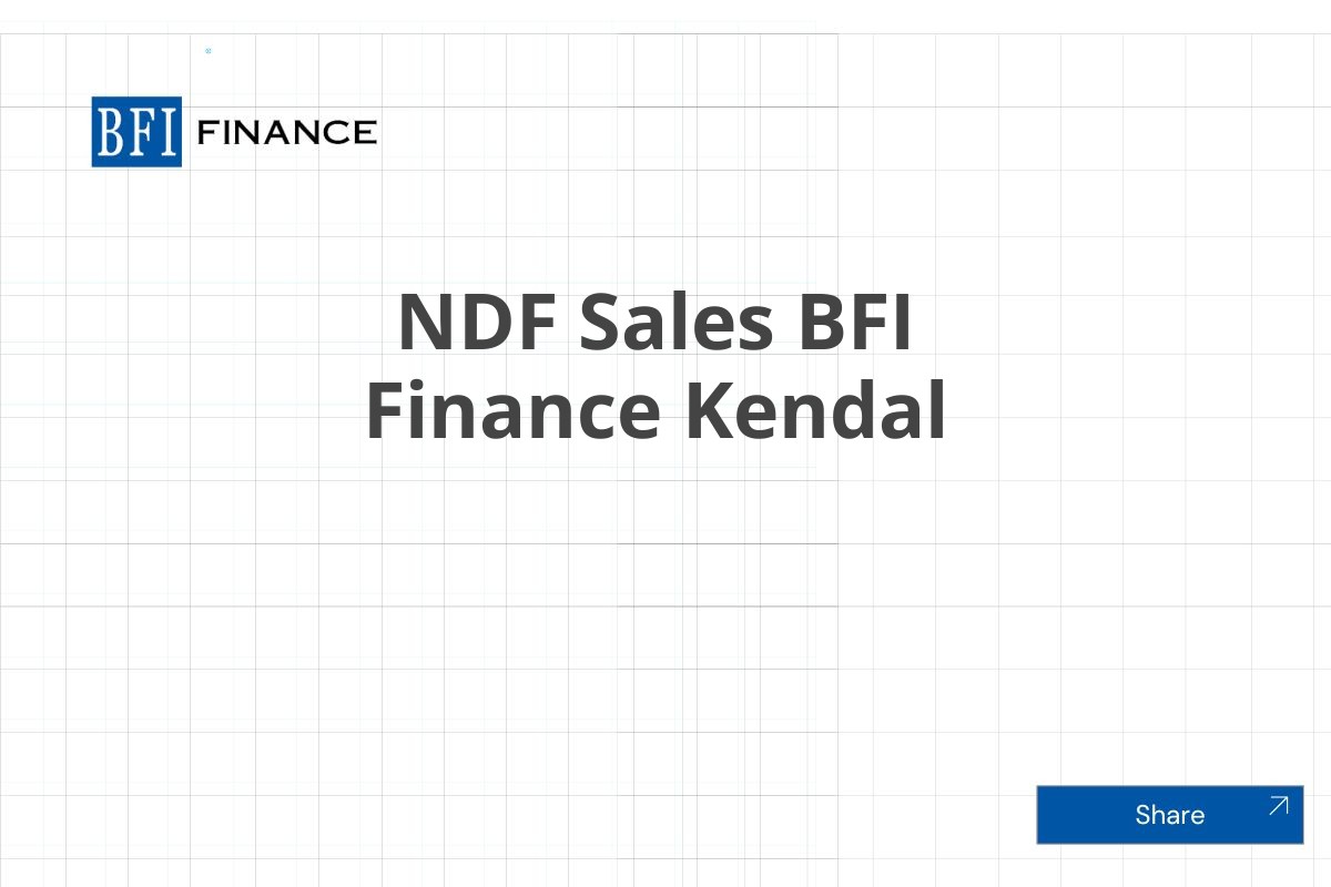 NDF Sales BFI Finance Kendal