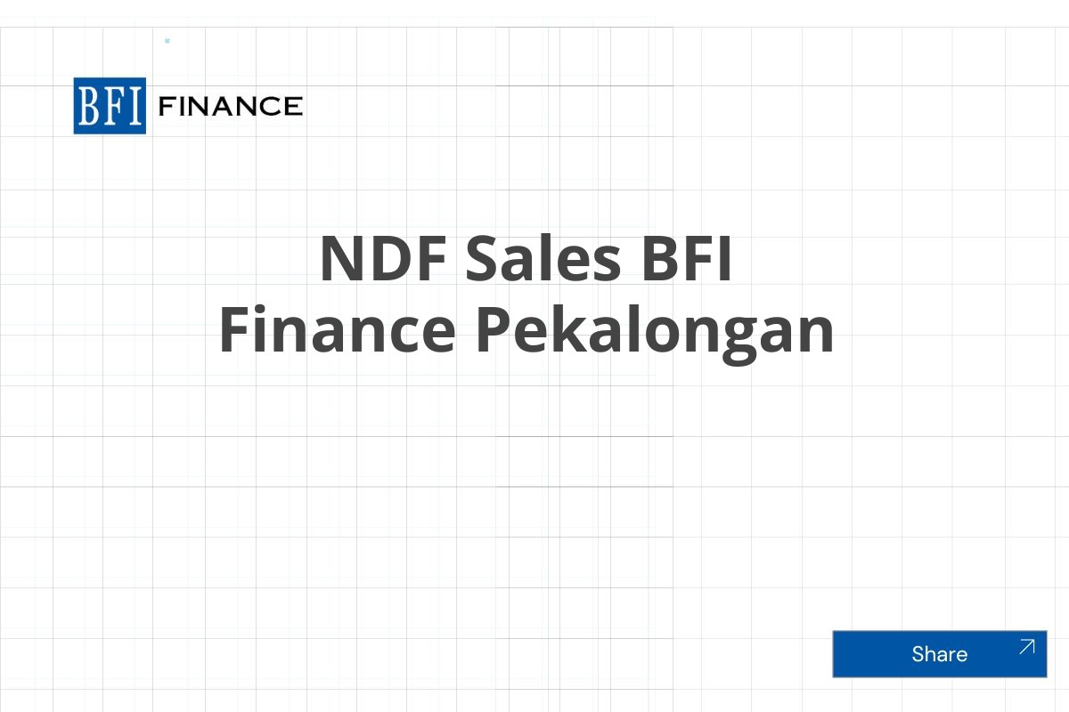 NDF Sales BFI Finance Pekalongan