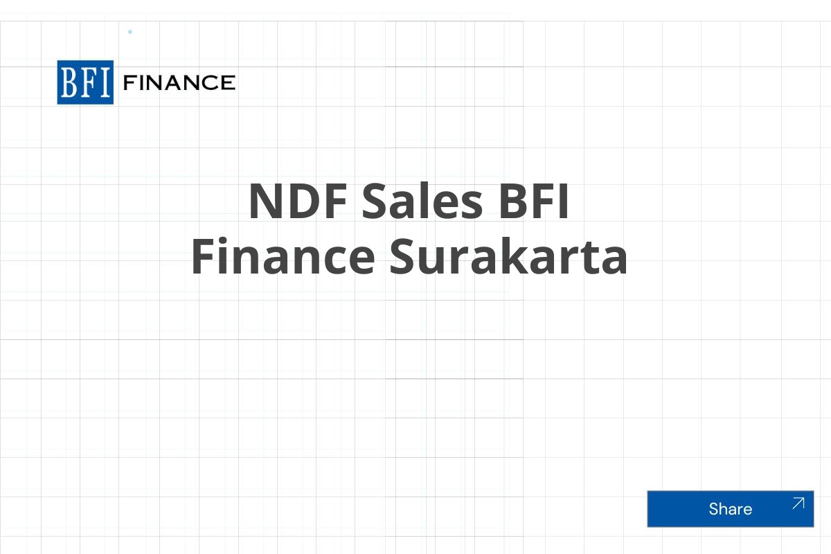 NDF Sales BFI Finance Surakarta
