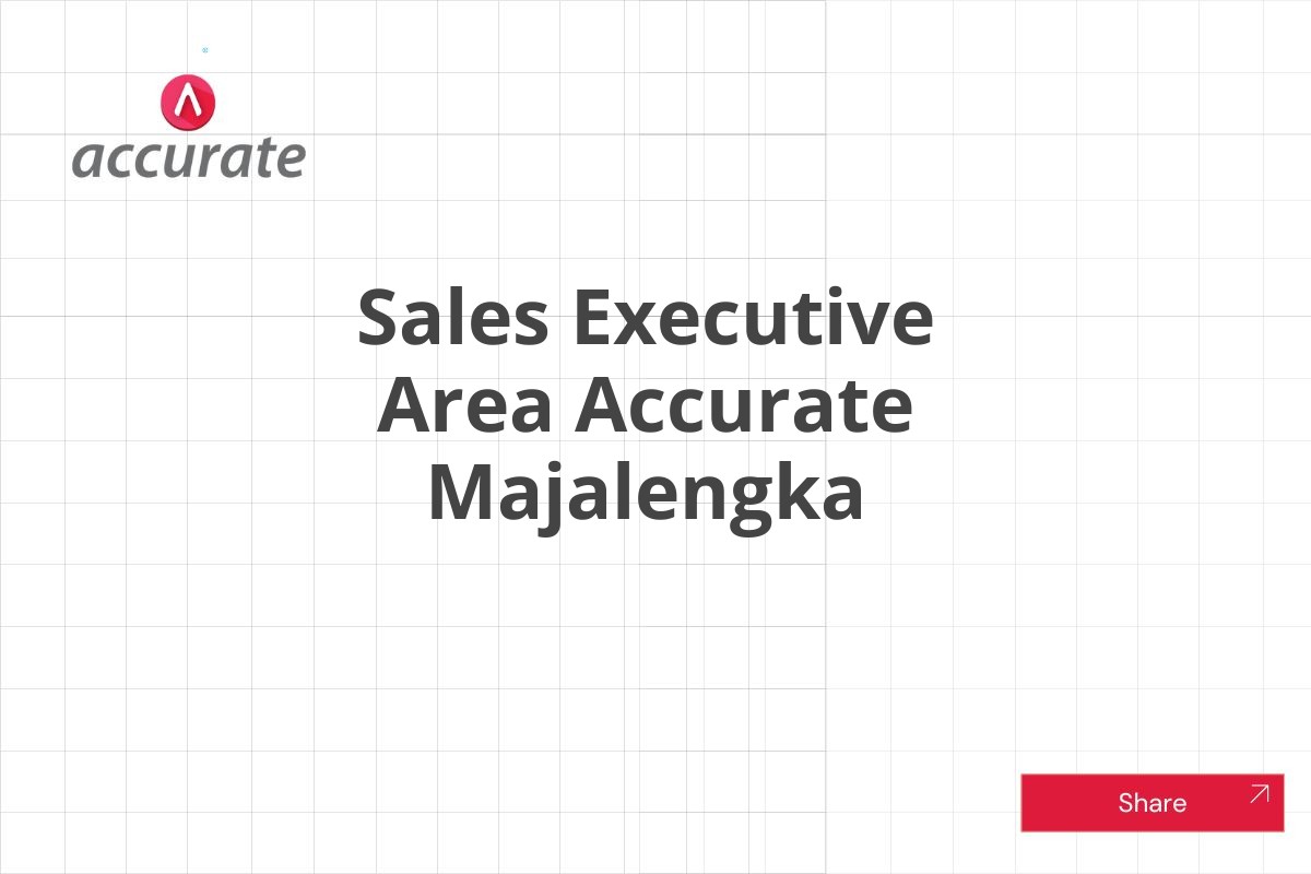 Sales Executive Area Accurate Majalengka