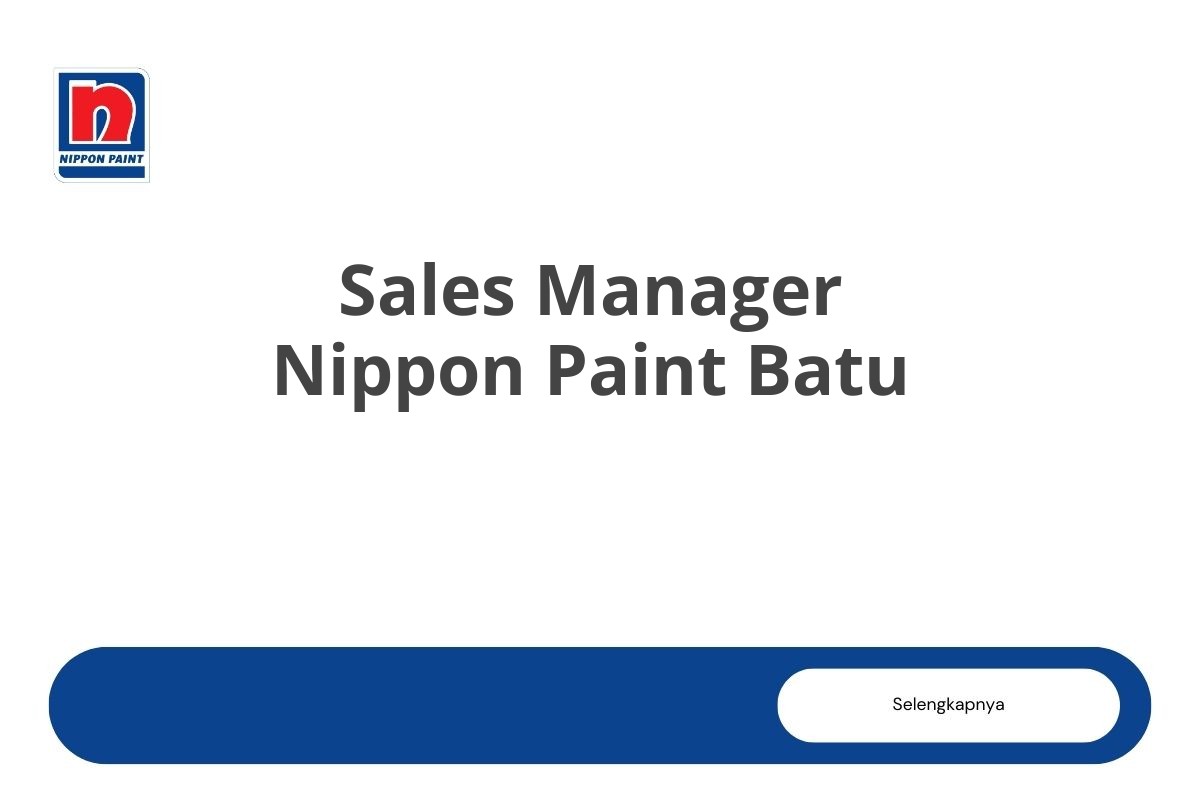 Sales Manager Nippon Paint Batu