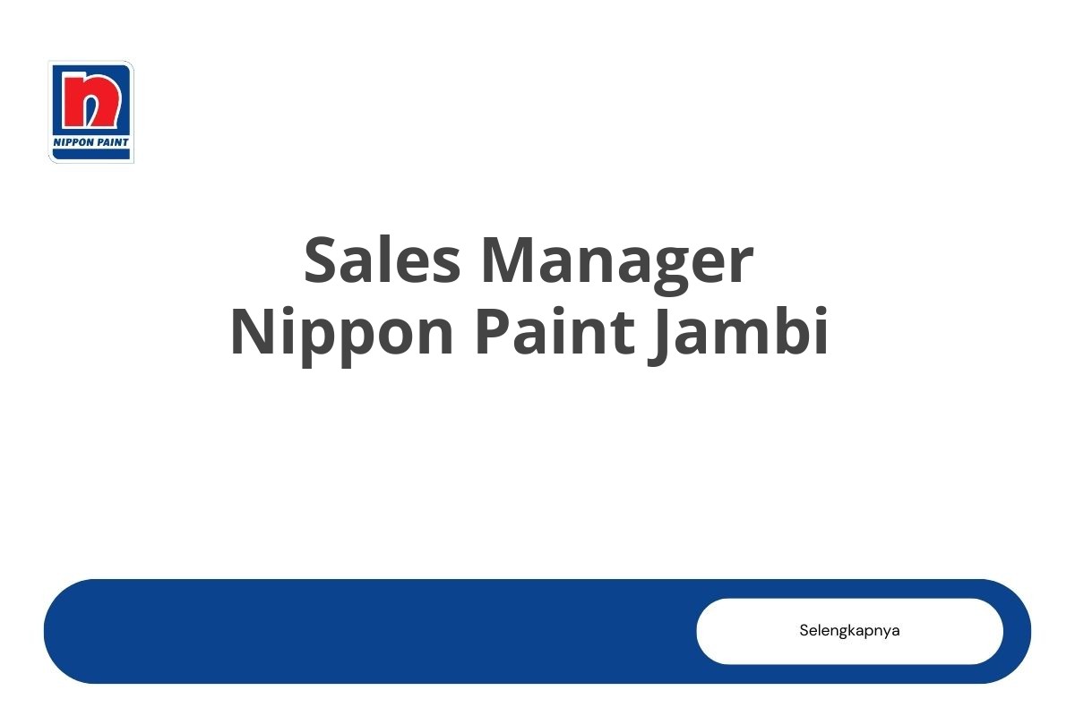 Sales Manager Nippon Paint Jambi