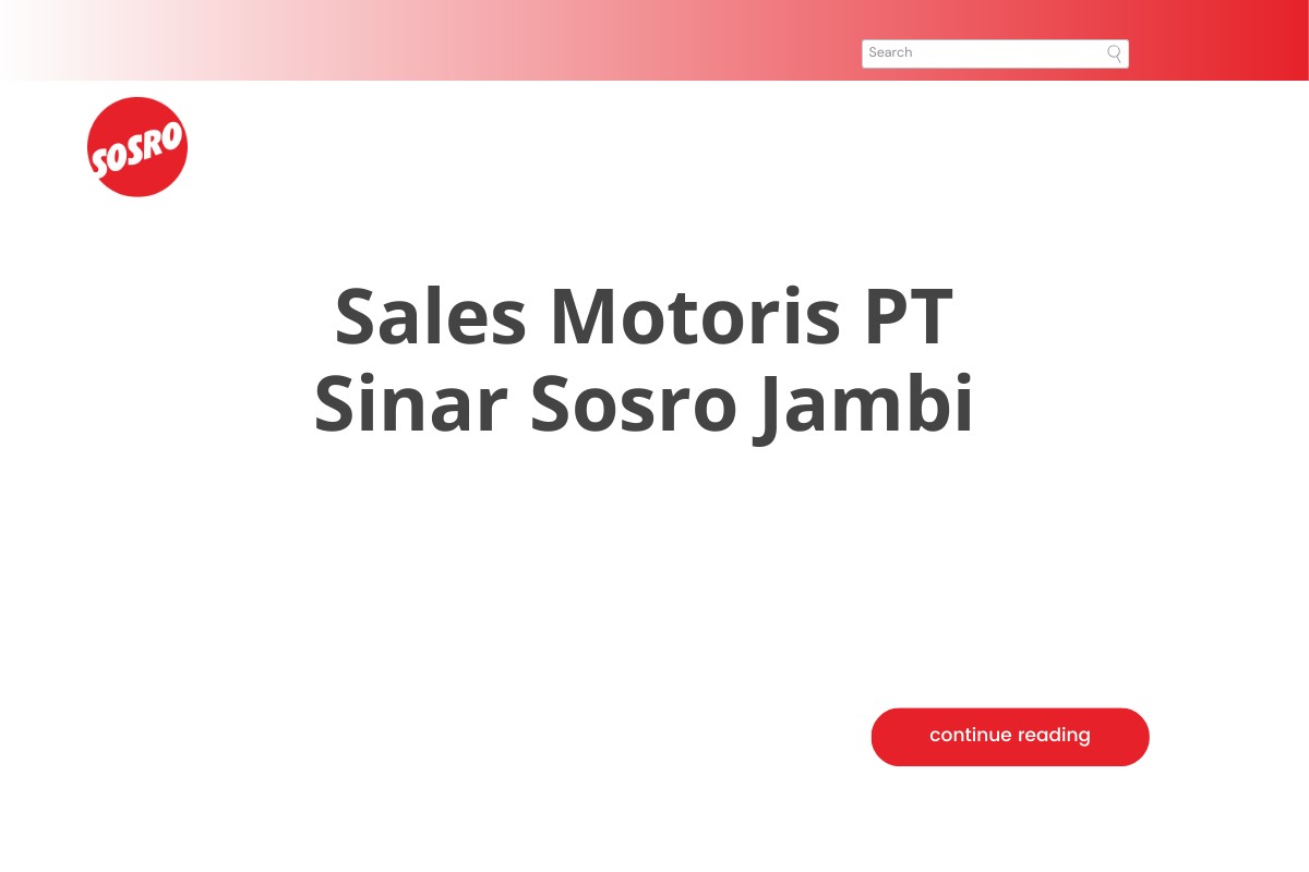 Sales Motoris PT Sinar Sosro Jambi