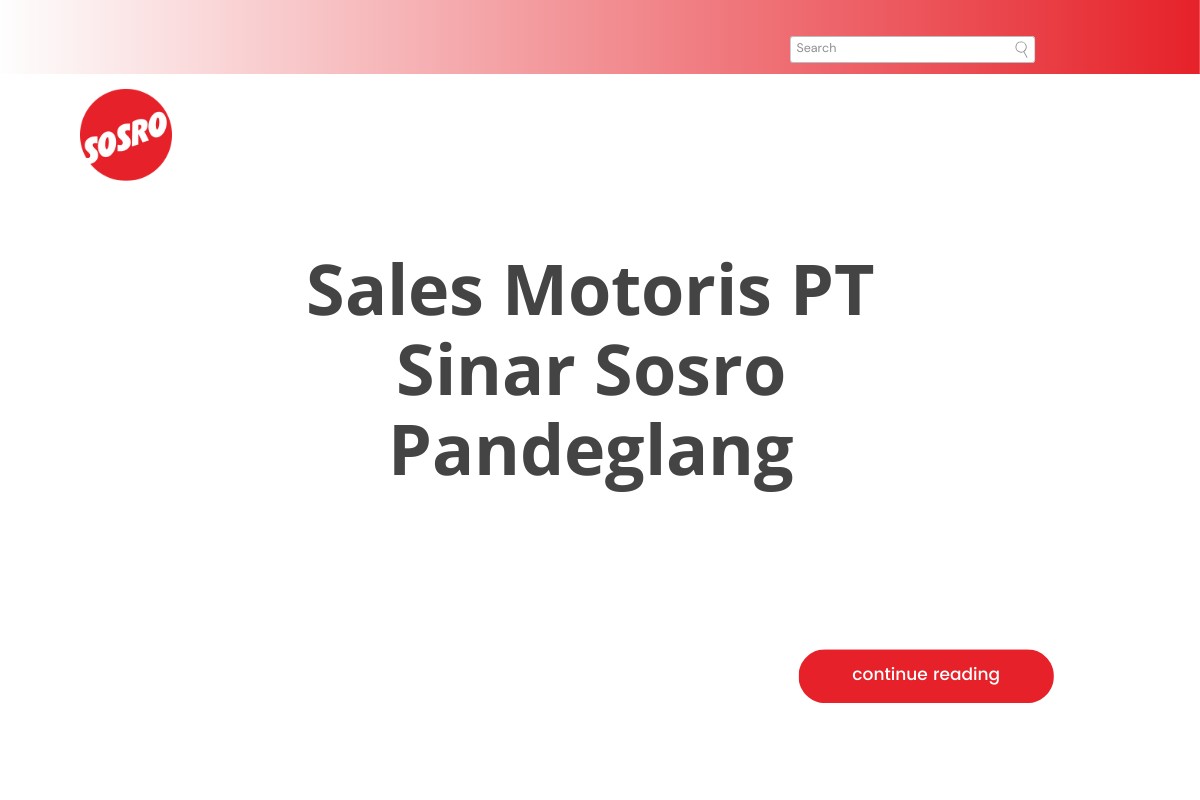 Sales Motoris PT Sinar Sosro Pandeglang