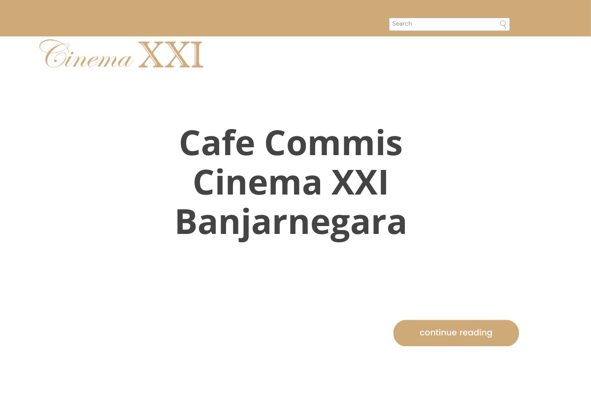 Cafe Commis Cinema XXI Banjarnegara