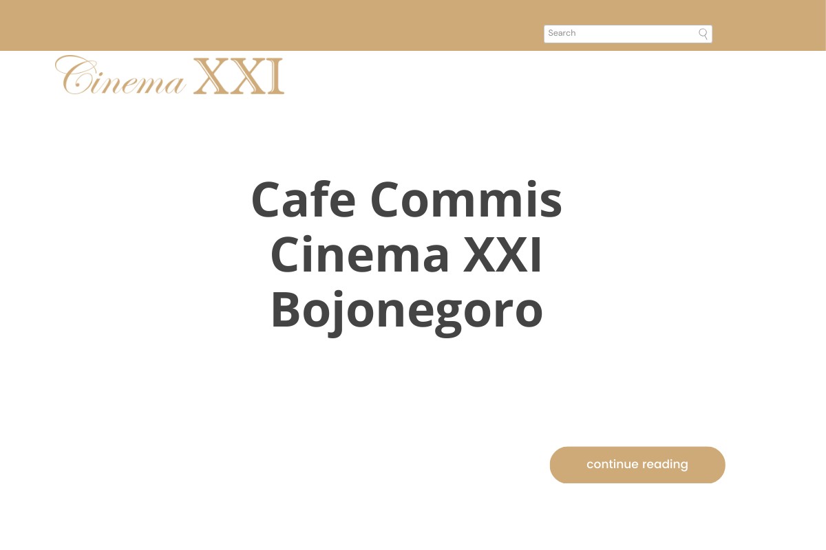 Cafe Commis Cinema XXI Bojonegoro
