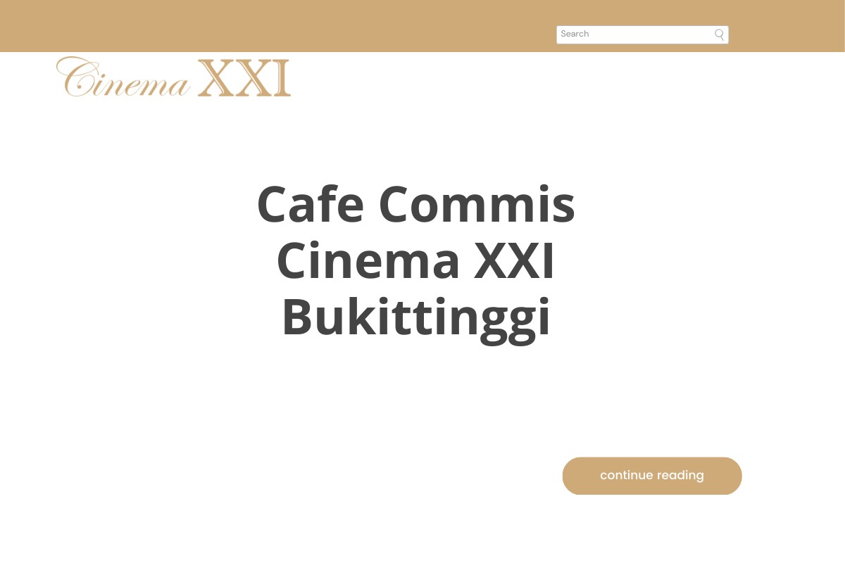 Cafe Commis Cinema XXI Bukittinggi