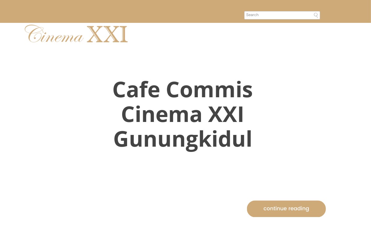 Cafe Commis Cinema XXI Gunungkidul