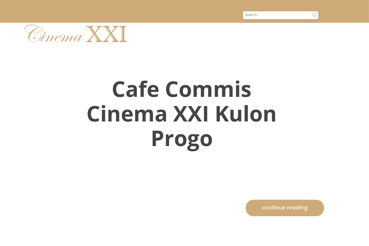 Cafe Commis Cinema XXI Kulon Progo