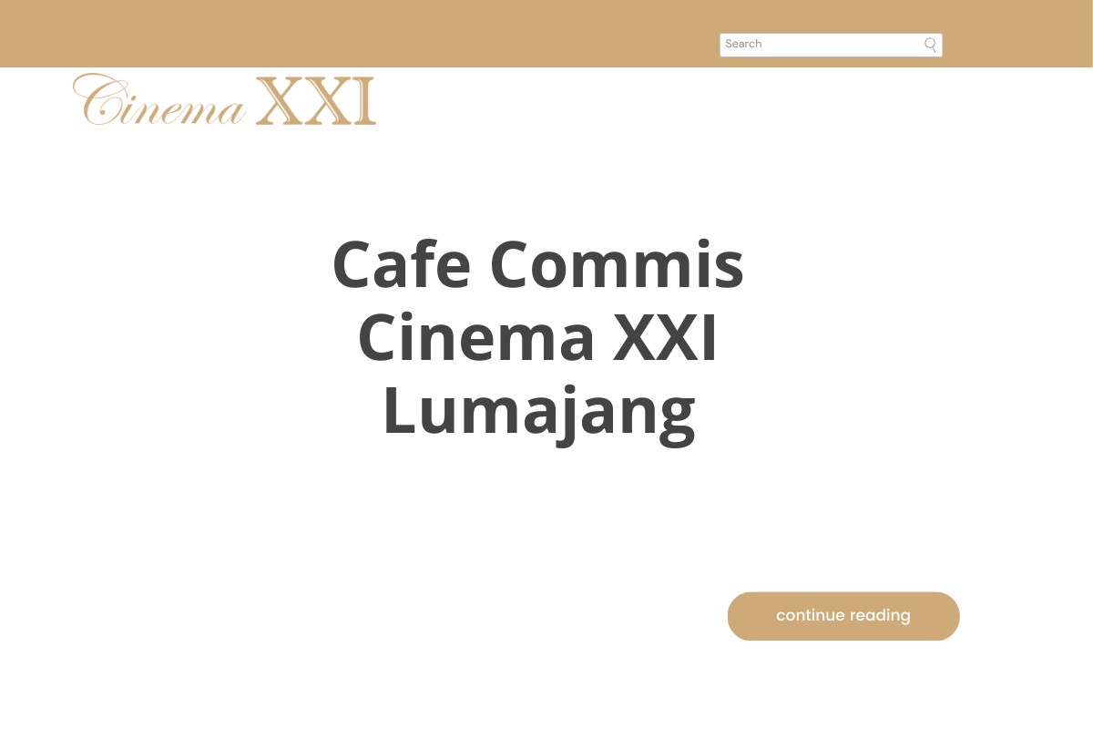 Cafe Commis Cinema XXI Lumajang