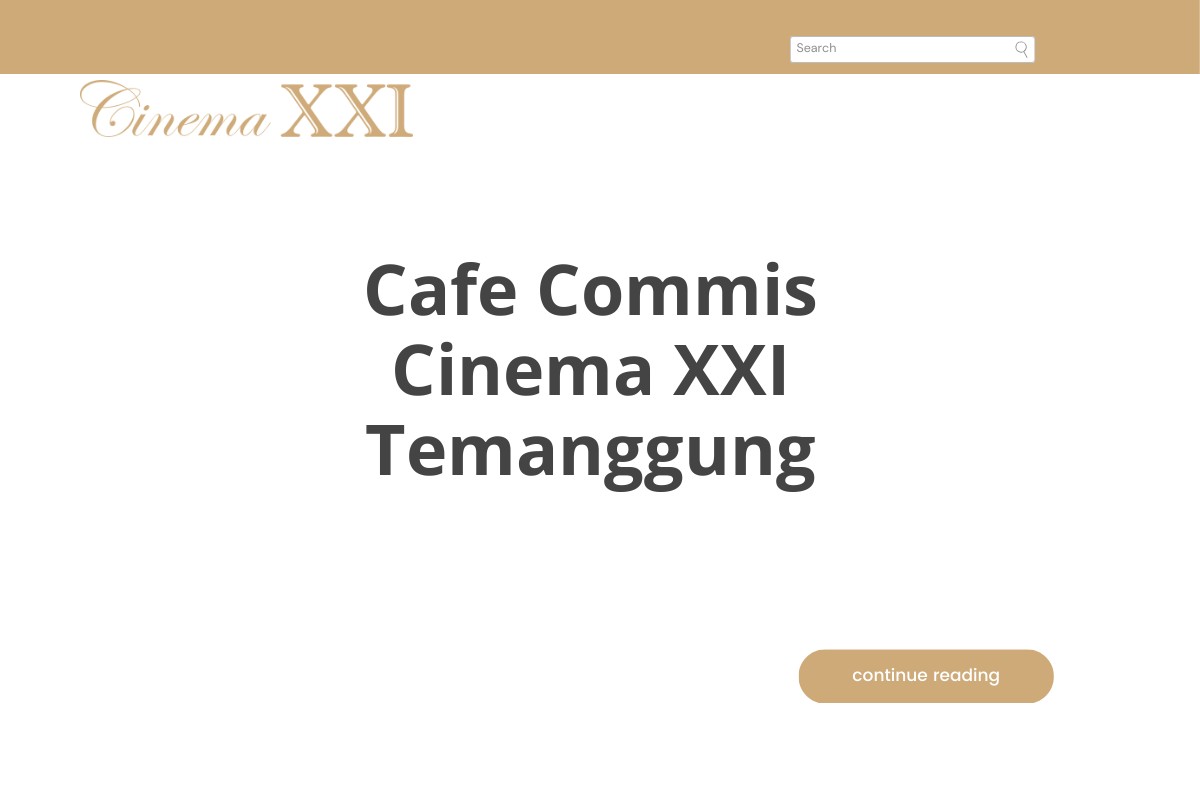 Cafe Commis Cinema XXI Temanggung