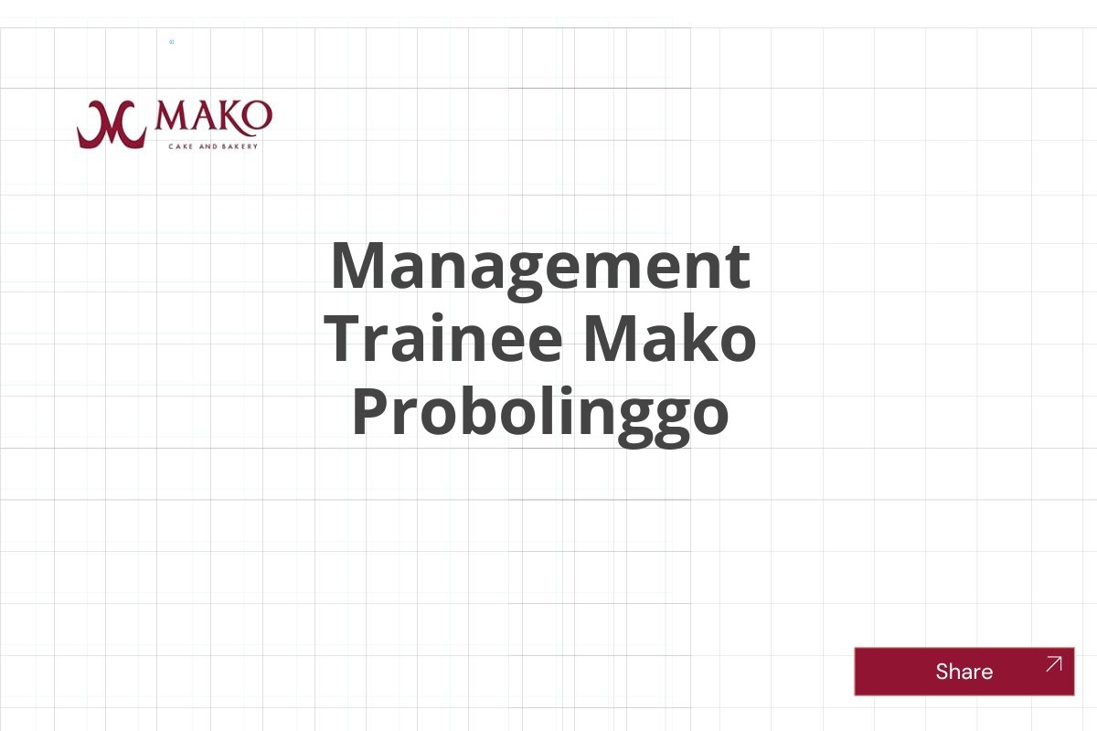 Management Trainee Mako Probolinggo
