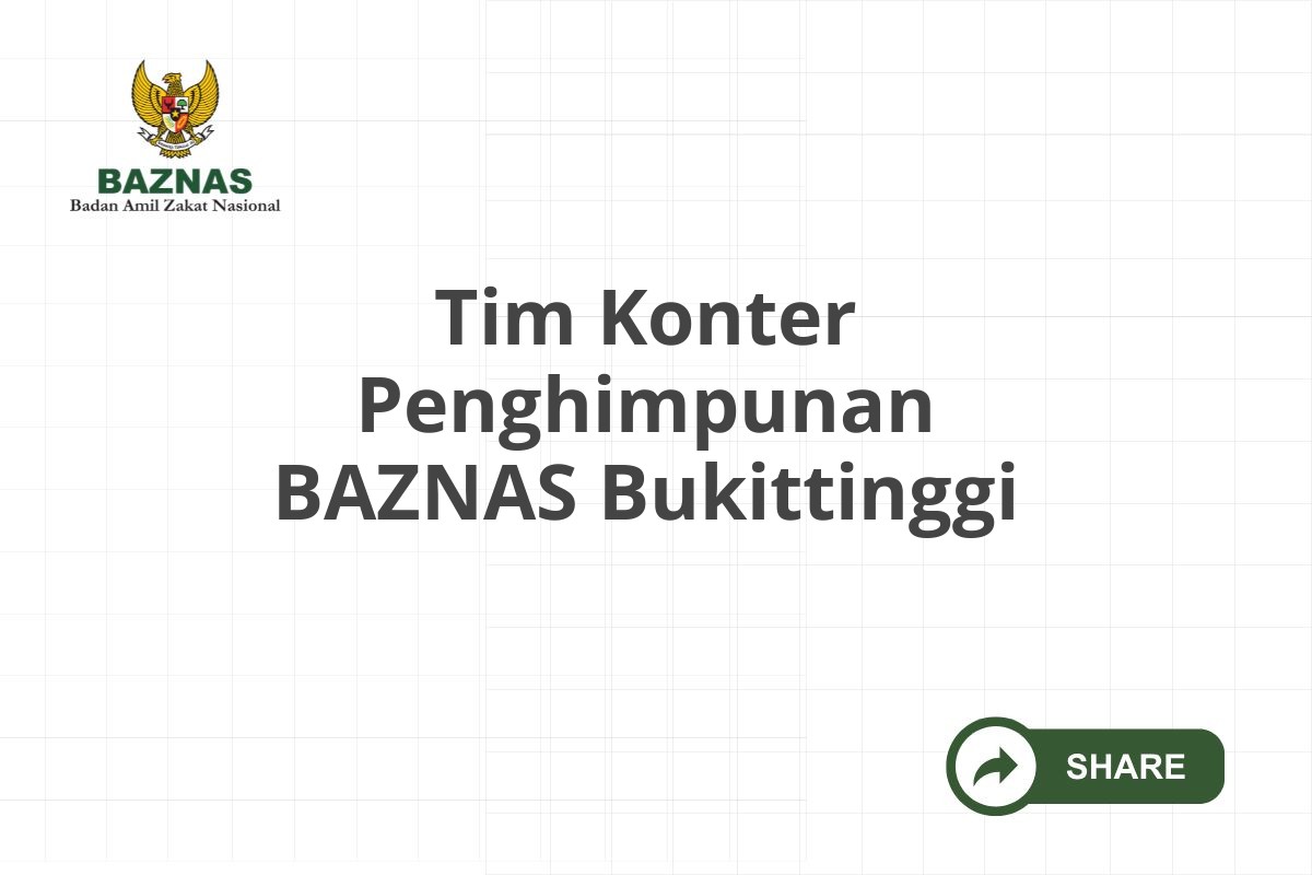Tim Konter Penghimpunan BAZNAS Bukittinggi