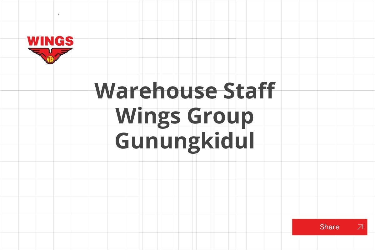 Warehouse Staff Wings Group Gunungkidul