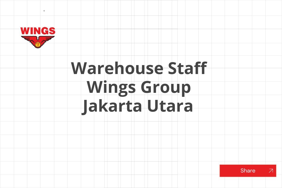 Warehouse Staff Wings Group Jakarta Utara