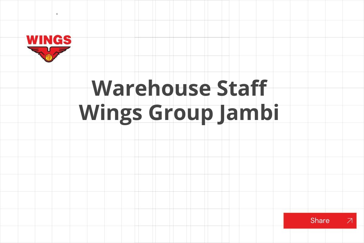 Warehouse Staff Wings Group Jambi